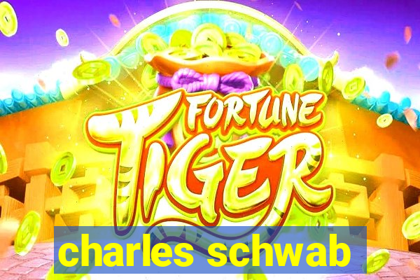 charles schwab